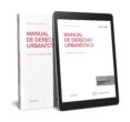 civitas: manual de derecho urbanístico 2017 (25ª ed.)-9788491529187 civitas: manual de derecho urbanístico 2017 (25ª ed.)-9788491529187