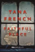 faithful place-tana french-9788491870487 faithful place-tana french-9788491870487