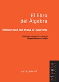 el libro del algebra-mohammed al jwarizmi-9788492493487 el libro del algebra-mohammed al jwarizmi-9788492493487