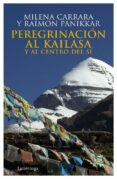 peregrinaje a kailasa-raimon panikkar-milena carrara-9788492545087 peregrinaje a kailasa-raimon panikkar-milena carrara-9788492545087