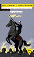 nada es verdad, todo esta permitido-servando rocha-9788492837687 nada es verdad, todo esta permitido-servando rocha-9788492837687