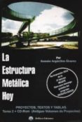 la estructura metalica hoy: tomo ii. proyectos, textos y tablas-ramon arguelles alvarez-9788492970087 la estructura metalica hoy: tomo ii. proyectos, textos y tablas-ramon arguelles alvarez-9788492970087