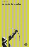 la gente de la selva-colin turnbull-9788493755287 la gente de la selva-colin turnbull-9788493755287