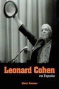 leonard cohen en españa-alberto manzano-9788493788087 leonard cohen en españa-alberto manzano-9788493788087