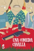 una comedia canalla-ivan repila-9788493943387 una comedia canalla-ivan repila-9788493943387