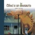 conocí a un dinosaurio-jan wahl-9788494429187 conocí a un dinosaurio-jan wahl-9788494429187
