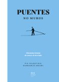 Puentes, no muros-12551131-otro-formato