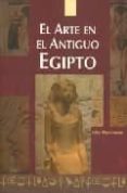 el arte en el antiguo egipto-9788495121387 el arte en el antiguo egipto-9788495121387