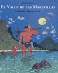 el valle de las maravillas: cazador-recolector-joan sfar-9788495634887 el valle de las maravillas: cazador-recolector-joan sfar-9788495634887