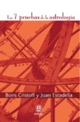 las 7 pruebas de la astrologia-juan estadella-9788496079687 las 7 pruebas de la astrologia-juan estadella-9788496079687