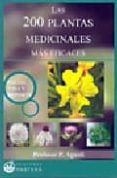 las 200 plantas medicinales mas eficaces-p. agusti-9788496319387 las 200 plantas medicinales mas eficaces-p. agusti-9788496319387
