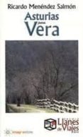 asturias para vera-ricardo menendez salmon-9788496715387 asturias para vera-ricardo menendez salmon-9788496715387