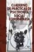 cuaderno de practicas de psicologia social comunitaria-itziar fernandez sedano-9788496808287 cuaderno de practicas de psicologia social comunitaria-itziar fernandez sedano-9788496808287