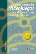 lo que nos enseñan los videojuegos sobre el aprendizaje y alfabet ismo-james paul gee-9788497001687 lo que nos enseñan los videojuegos sobre el aprendizaje y alfabet ismo-james paul gee-9788497001687