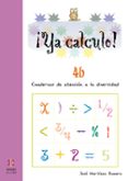 ¡ya calculo! 4b (2º educacion primaria) la resta llevando-jose martinez romero-9788497003087 ¡ya calculo! 4b (2º educacion primaria) la resta llevando-jose martinez romero-9788497003087