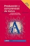 produccion y comprension de textos. libro de ejercicios-jumberto lopez morales-jose antonio samper padilla-clara eugenia hernandez cabrera-9788497450287 produccion y comprension de textos. libro de ejercicios-jumberto lopez morales-jose antonio samper padilla-clara eugenia hernandez cabrera-9788497450287