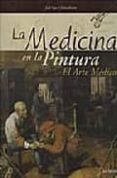 la medicina en la pintura: el arte medico-jordi vigue-9788497513487 la medicina en la pintura: el arte medico-jordi vigue-9788497513487