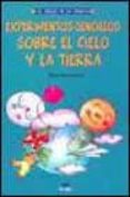 experimentos sencillos sobre el cielo y la tierra-glen vecchione-9788497540087 experimentos sencillos sobre el cielo y la tierra-glen vecchione-9788497540087