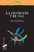 la filosofia y el mal-julio quesada martin-9788497562287 la filosofia y el mal-julio quesada martin-9788497562287