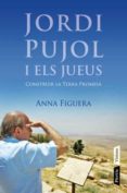 jordi pujol i els jueus-anna figuera raichs-9788498091687 jordi pujol i els jueus-anna figuera raichs-9788498091687