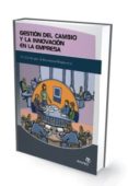 gestion del cambio y la innovacion en la empresa-lorena martinez villaverde-9788498390087 gestion del cambio y la innovacion en la empresa-lorena martinez villaverde-9788498390087