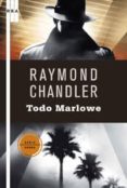 todo marlowe-raymond chandler-9788498676587 todo marlowe-raymond chandler-9788498676587
