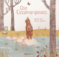 oso cazamariposas-susana isern-9788498713787 oso cazamariposas-susana isern-9788498713787