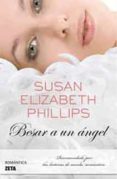 besar a un angel-susan elizabeth phillips-9788498723687 besar a un angel-susan elizabeth phillips-9788498723687