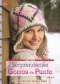 sorprendentes gorros de punto-elke reith-9788498742787 sorprendentes gorros de punto-elke reith-9788498742787