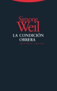 la condicion obrera-simone weil-9788498794687 la condicion obrera-simone weil-9788498794687