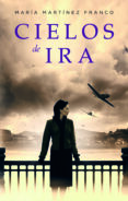 cielos de ira (ebook)-maria martinez-9788499188287 cielos de ira (ebook)-maria martinez-9788499188287