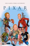 pixar-ana maria perez-guerrero-9788499201887 pixar-ana maria perez-guerrero-9788499201887