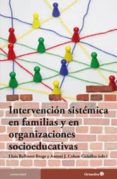 intervencion sistemica en familias y en organizaciones socioeduca tivas-lluis ballester brage-9788499212487 intervencion sistemica en familias y en organizaciones socioeduca tivas-lluis ballester brage-9788499212487