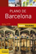 plano de barcelona 2015 (mapa touring) (6ª ed.)-9788499359687 plano de barcelona 2015 (mapa touring) (6ª ed.)-9788499359687
