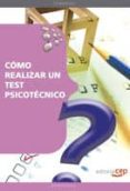 como realizar un test psicotecnico-9788499373287 como realizar un test psicotecnico-9788499373287