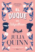 el duque de wyndham (ebook)-julia quinn-9788499441887 el duque de wyndham (ebook)-julia quinn-9788499441887