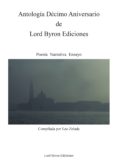 antologia decimo aniversario de lord byron ediciones. poesia, narrativa y ensayo (ebook)-9788499492087 antologia decimo aniversario de lord byron ediciones. poesia, narrativa y ensayo (ebook)-9788499492087