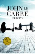 el topo (agente smiley 3) (ebook)-john le carre-9788499894287 el topo (agente smiley 3) (ebook)-john le carre-9788499894287
