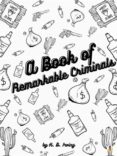 Libros en línea descargables gratis A BOOK OF REMARKABLE CRIMINALS ePub RTF MOBI de H.B. IRVING