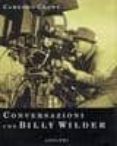 conversazioni con billy wilder-cameron crowe-9788845917387 conversazioni con billy wilder-cameron crowe-9788845917387