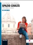 spazio civilta: civilta italiana per stanieri-cinzia medaglia-filippo medaglia-9788858304587 spazio civilta: civilta italiana per stanieri-cinzia medaglia-filippo medaglia-9788858304587