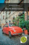 ma che storia è questa (ebook)-9788893843287 ma che storia è questa (ebook)-9788893843287