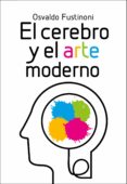 Descargando google books a pdf EL CEREBRO Y EL ARTE MODERNO 9789500211987 (Literatura española) RTF MOBI