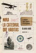 mira la catedral que habitas (ebook)-9789500761987 mira la catedral que habitas (ebook)-9789500761987