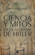 ciencia y mitos en la alemania de hitler (ebook)-9789501508987 ciencia y mitos en la alemania de hitler (ebook)-9789501508987
