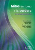 mitos en torno a la sordera. una lectura deconstructiva.-susana lopatin-9789508923387 mitos en torno a la sordera. una lectura deconstructiva.-susana lopatin-9789508923387