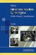 instrumentacion quirurgica: teoria, tecnicas y procedimientos (4ª ed.)-ruth fuller joanna-9789687988887 instrumentacion quirurgica: teoria, tecnicas y procedimientos (4ª ed.)-ruth fuller joanna-9789687988887
