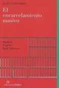el encarcelamiento masivo-silvio cuneo nash-9789873620287 el encarcelamiento masivo-silvio cuneo nash-9789873620287
