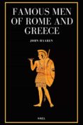 Descargar ebook online FAMOUS MEN OF ROME AND GREECE
         (edición en inglés)