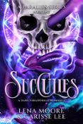 Búsqueda de libros electrónicos descargables SUCCULIES de LENA MOORE, CARISSE LEE en español